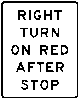 USA Verkehrszeichen: Right Turn on Red After Stop